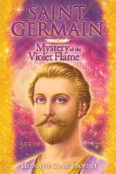 Saint Germain - Misterul Flăcării Violete (ISBN: 9781609883652)