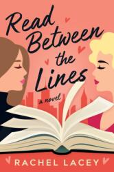 Read Between the Lines - Lacey Rachel (ISBN: 9781542033541)