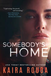 Somebody's Home (ISBN: 9781542026116)