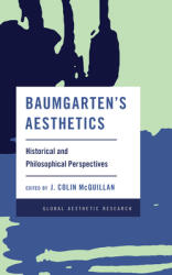 Baumgarten's Aesthetics: Historical and Philosophical Perspectives (ISBN: 9781538146255)
