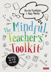 Mindful Teacher's Toolkit - Amy Burke (ISBN: 9781529731767)