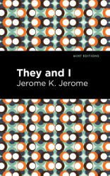 They and I - Mint Editions (ISBN: 9781513278599)