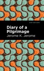 Diary of a Pilgrimage (ISBN: 9781513278506)