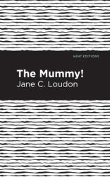 The Mummy! (ISBN: 9781513271002)