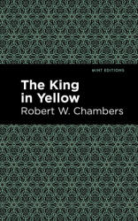 King in Yellow - Mint Editions (ISBN: 9781513219707)