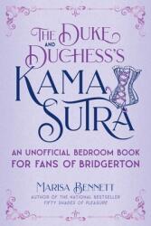 The Duke and Duchess's Kama Sutra: An Unofficial Bedroom Book for Fans of Bridgerton (ISBN: 9781510768208)