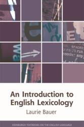 An Introduction to English Lexicology (ISBN: 9781474477901)