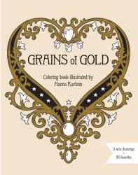 Grains of Gold Coloring Book (ISBN: 9781423658337)