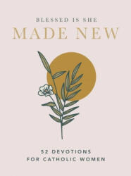 Made New - Blessed Is She (ISBN: 9781400230242)