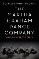 Martha Graham Dance Company (ISBN: 9781350145863)