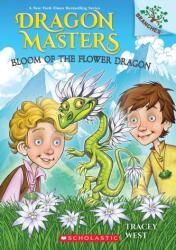 Bloom of the Flower Dragon: A Branches Book (ISBN: 9781338776874)