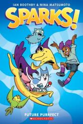 Future Purrfect: A Graphic Novel (ISBN: 9781338339932)