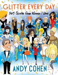 Glitter Every Day (ISBN: 9781250832399)