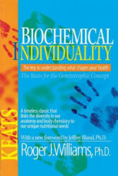 Biochemical Individuality - Roger J. Williams (2008)