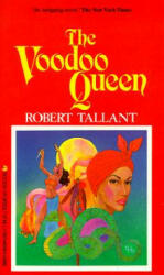 Voodoo Queen - Robert Tallant (2003)