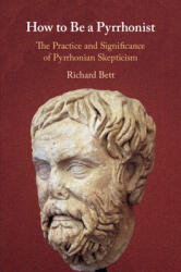 How to Be a Pyrrhonist (ISBN: 9781108457064)