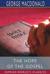 The Hope of the Gospel (ISBN: 9781034715955)
