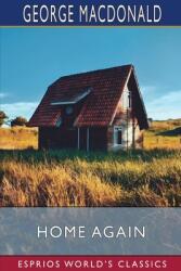 Home Again (ISBN: 9781034715894)