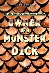 Owner Of A Monster Dick (ISBN: 9781034615453)