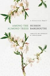 Among the Almond Trees (ISBN: 9780857428967)