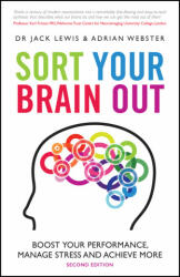 Sort Your Brain Out: Boost Your Performance Manage Stress and Achieve More (ISBN: 9780857088871)