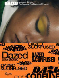 Dazed: 30 Years Confused - Jefferson Hack, Bjoerk (ISBN: 9780847870738)