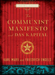 Communist Manifesto and Das Kapital - Karl Marx, Friedrich Engels (ISBN: 9780785839965)