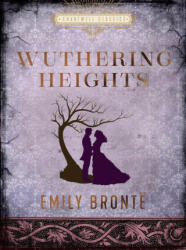 Wuthering Heights - Emily Bronte (ISBN: 9780785839842)