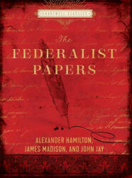 The Federalist Papers (ISBN: 9780785839798)
