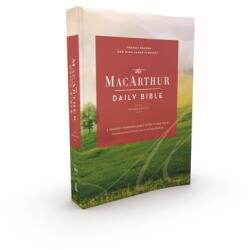 NKJV, MacArthur Daily Bible, 2nd Edition, Paperback, Comfort Print - John F. Macarthur (ISBN: 9780785239604)