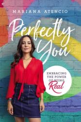 Perfectly You: Embracing the Power of Being Real (ISBN: 9780785229018)