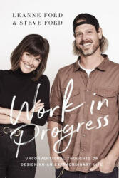 Work in Progress - Leanne Ford (ISBN: 9780785226192)