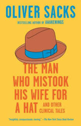 Man Who Mistook His Wife for a Hat (ISBN: 9780593466674)
