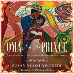 Oma And The Prince (ISBN: 9780578592923)