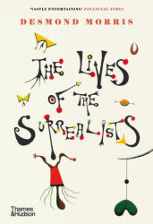 The Lives of the Surrealists (ISBN: 9780500296370)