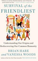 Survival of the Friendliest (ISBN: 9780399590689)