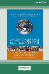 Urgent Message from Mother - JEAN SHINODA BOLEN (ISBN: 9780369361226)