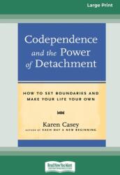 Codependence and the Power of Detachment (ISBN: 9780369322005)