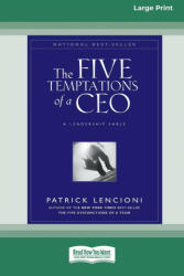 Five Temptations of a CEO - PATRICK LENCIONI (ISBN: 9780369304551)