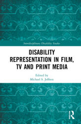 Disability Representation in Film, TV, and Print Media (ISBN: 9780367473648)