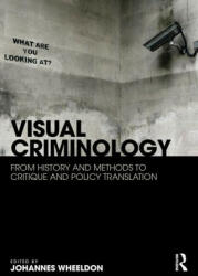Visual Criminology (ISBN: 9780367417697)
