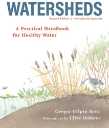 Watersheds: A Practical Handbook for Healthy Water (ISBN: 9780228103233)