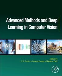 Advanced Methods and Deep Learning in Computer Vision (ISBN: 9780128221099)