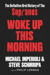 Woke Up This Morning - IMPERIOLI MICHAEL (ISBN: 9780063090026)
