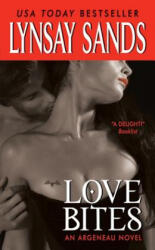 Love Bites - Lynsay Sands (ISBN: 9780062019745)