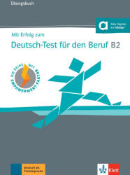 Mit Erfolg zum Deutsch-Test für den Beruf B2. Übungsbuch (ISBN: 9783126768313)