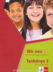 Wir neu 3 tankönyv online audiomelléklettel (ISBN: 9786156079091)