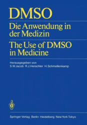 R. J. Herschler, S. W. Jacob, H. Schmellenkamp - DMSO - R. J. Herschler, S. W. Jacob, H. Schmellenkamp (ISBN: 9783540153511)