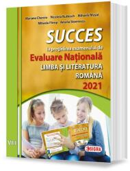 SUCCES la pregătirea examenului de Evaluare Națională la Limba română pentru clasa a VIII-a 2021 (ISBN: 9786067274585)