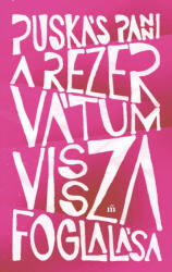 A rezervátum visszafoglalása (2021)